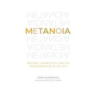 Adam Ellwanger Metanoia (Copertina rigida)