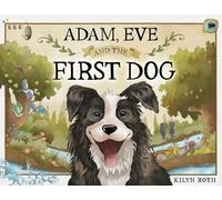 Adam, Eve and the First Dog