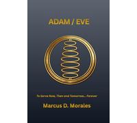 ADAM/EVE - Volume 1: The beginning of it all