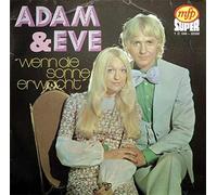Adam & Eve - Wenn die Sonne erwacht in den Bergen/Ave Maria no morro (Oldie Collection) / Vinyl single [Vinyl-Single 7'']