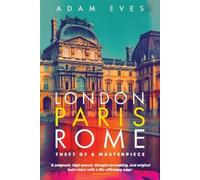 Adam Eves London, Paris, Rome (Tascabile)