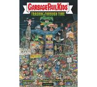 Adam F. Goldberg Hans Rodionoff Garbage Pail Kids (Tascabile)