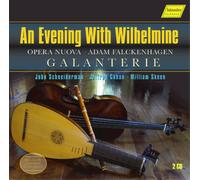 Adam Falckenhagen An Evening With Wilhelmine (CD) Album