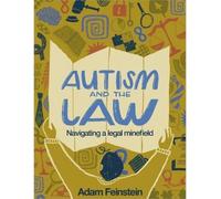 Adam Feinstein Autism and the Law (Tascabile)