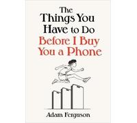 Adam Ferguson The Things You Have to Do Before I Buy You a Ph (Copertina rigida)
