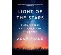 Adam Frank Light of the Stars (Tascabile)
