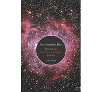 Adam Frank The Constant Fire (Tascabile)
