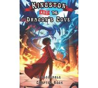 Adam Free Kingston and the Dragon's Cove (Tascabile)