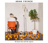 Adam French - Back Foot The Rapture