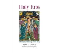 Adam G Cooper Holy Eros (Tascabile)
