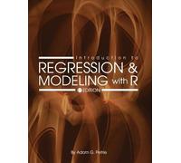 Adam G Petrie Introduction to Regression and Modeling with R (Copertina rigida)