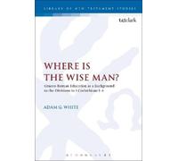 Adam G. White Where is the Wise Man? (Tascabile)