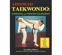 Adam Gibson Advanced Taekwondo (Tascabile)