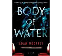 Adam Godfrey Body of Water (Tascabile)