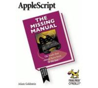 Adam Goldstein AppleScript (Tascabile) Missing Manual