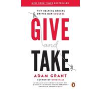 Adam Grant Give and Take (Tascabile)