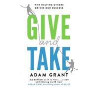 Adam Grant Give and Take (Tascabile)