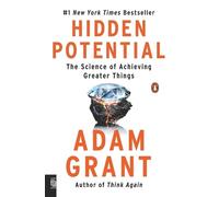 Adam Grant Hidden Potential (Tascabile)