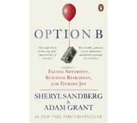 Adam Grant Sheryl Sandberg Option B (Tascabile)