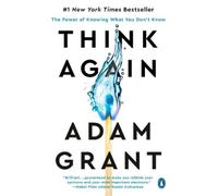 Adam Grant Think Again (Tascabile)
