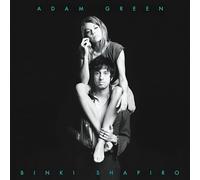 Adam Green & Binki Shapiro - Adam Green & Binki Shapiro