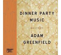 Adam Greenfield Dinner Party Music (Tascabile)