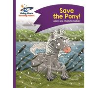 Adam Guillain Charlo Reading Planet - Save the Pony - Purple: Comet (Tascabile)