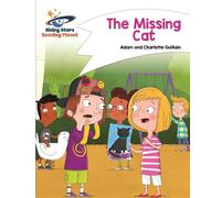Adam Guillain Charlo Reading Planet - The Missing Cat - White: Comet (Tascabile)