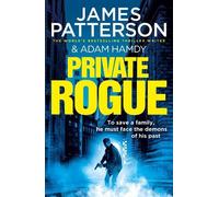 Adam Hamdy James Patterson Private Rogue (Tascabile) Private