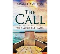Adam Hamilton Call, The (Copertina rigida)
