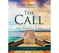 Adam Hamilton Call, The [Large Print] (Tascabile)