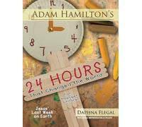 Adam Hamilton D Adam Hamilton's 24 Hours That Changed the World for (Tascabile)