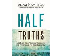 Adam Hamilton Half Truths Youth Study Book (Tascabile)