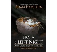 Adam Hamilton Not a Silent Night [Large Print] (Tascabile)