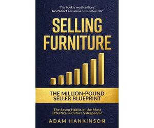 Adam Hankinson Selling Furniture (Tascabile)