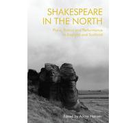 Adam Hansen Shakespeare in the North (Copertina rigida)