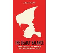 Adam Hart Deadly Balance (Copertina rigida)
