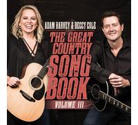 Adam Harvey & Beccy Cole The Great Country Songbook Vol. III (CD)