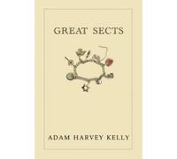 Adam Harvey Kelly Great Sects (Copertina rigida)