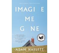 Adam Haslett Imagine Me Gone (Tascabile)