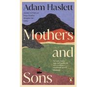 Adam Haslett Mothers and Sons (Tascabile)