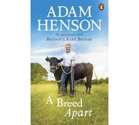 Adam Henson A Breed Apart (Tascabile)