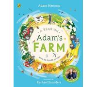 Adam Henson A Year on Adam's Farm (Libro di cartone)
