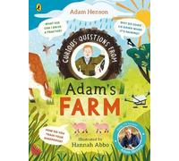 Adam Henson Curious Questions From Adam’s Farm (Copertina rigida)