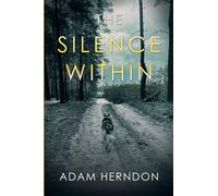 Adam Herndon The Silence Within (Tascabile)