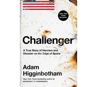 Adam Higginbotham Challenger (Copertina rigida)