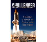 Adam Higginbotham Challenger (Copertina rigida)