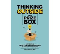 Adam Holland Thinking Outside the Prize Box (Tascabile)