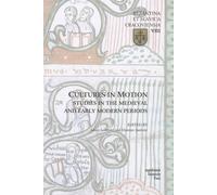 Adam Izdebski A Cultures in Motion - Studies in the Medieval and Ear (Tascabile)