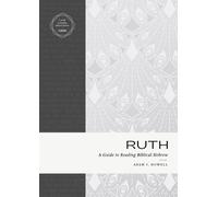 Adam J. Howell Ruth (Tascabile) Guide to Reading Biblical Hebrew